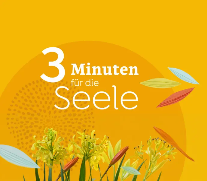 3 Minuten für die Seele