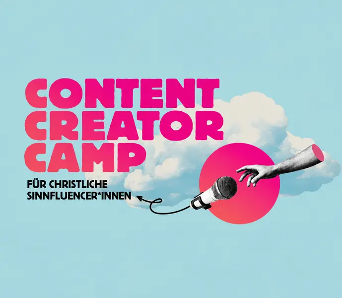 Content-Creator-Camp für christliche sinn:fluencer*innen